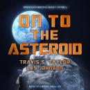On to the Asteroid Audiobook