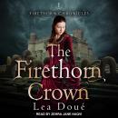 The Firethorn Crown Audiobook