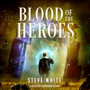 Blood of the Heroes Audiobook