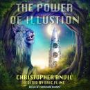 The Power of Illusion Audiobook