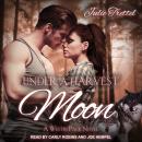 Under a Harvest Moon: A Westin Pack Prequel