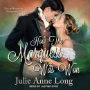 How The Marquess Was Won, Julie Anne Long