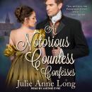 A Notorious Countess Confesses Audiobook