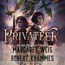 Privateer, Robert Krammes, Margaret Weis