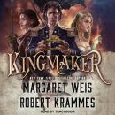 Kingmaker, Robert Krammes, Margaret Weis