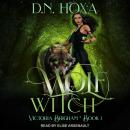 Wolf Witch Audiobook