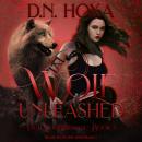 Wolf Unleashed Audiobook