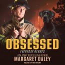 Obsessed, Margaret Daley