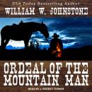 Ordeal of the Mountain Man Audiobook