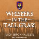 Whispers In The Tall Grass Audiobook