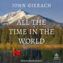 All the Time in the World Audiobook