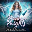 Broken Knights Audiobook