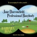 Jane Darrowfield, Professional Busybody Audiobook