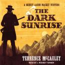 The Dark Sunrise Audiobook