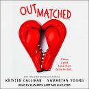 Outmatched Audiobook