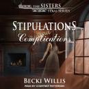 Stipulations and Complications Audiobook