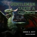Gentleman Takes a Chance Audiobook