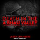 Death in the A Shau Valley: L Company LRRPs in Vietnam, 1969-1970 Audiobook