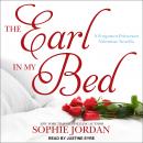 The Earl in My Bed Audiobook