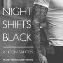 Night Shifts Black Audiobook