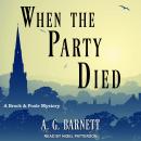 When The Party Died Audiobook