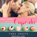 Don't Call Me Cupcake Audiobook