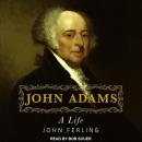 John Adams: A Life Audiobook