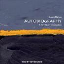 Autobiography: A Very Short Introduction, Laura Marcus