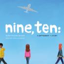 Nine, Ten: A September 11 Story Audiobook