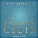 The Ancient Celts: Second Edition Audiobook