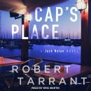 Cap's Place: A Jack Nolan Novel