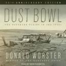 Dust Bowl: The Southern Plains in the 1930s Audiobook