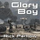 Glory Boy Audiobook