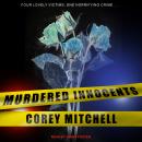 Murdered Innocents, Corey Mitchell