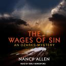 Wages of Sin: An Ozarks Mystery, Nancy Allen