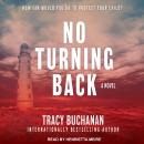No Turning Back: A Novel Audiobook