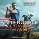 Survive the Night, Katie Ruggle