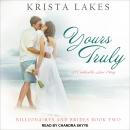 Yours Truly: A Cinderella Love Story, Krista Lakes