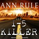 I-5 Killer, Andy Stack, Ann Rule