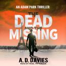Dead and the Missing, A.D. Davies