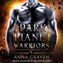 Dark Planet Warriors, Anna Carven