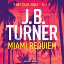 Miami Requiem Audiobook