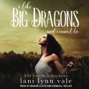 I Like Big Dragons and I Cannot Lie, Lani Lynn Vale