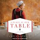 A Place at Our Table Audiobook