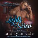 Lights To My Siren Audiobook
