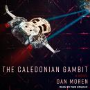 Caledonian Gambit: A Novel, Dan Moren