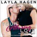 Your Alluring Love, Layla Hagen