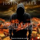 World Keeper: The Dawn of an Era Audiobook