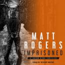 Imprisoned: A Jason King Thriller Audiobook