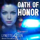 Oath of Honor, Lynette Eason